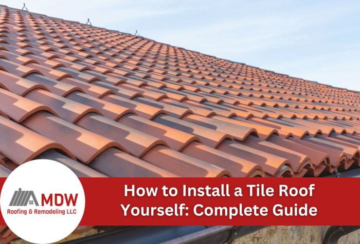 Complete DIY Guide: How to Install a Tile Roof Yourself